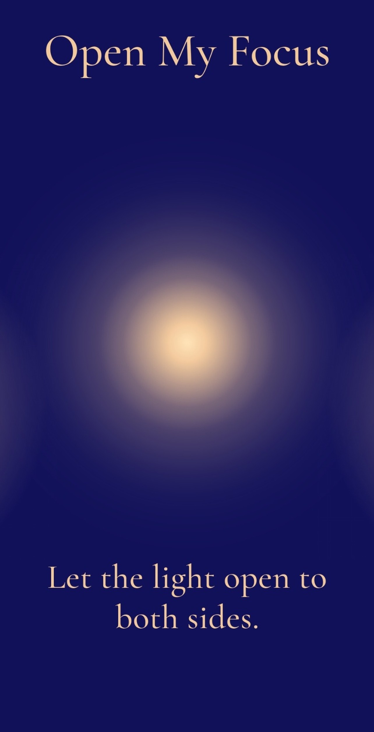 Open My Focus — a single point of soft light held on a dark field
